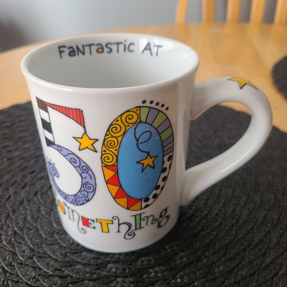 Lorie Veasey Our Name is Mud "Fantastic at 50" Colorful Coffee/Tea Mug